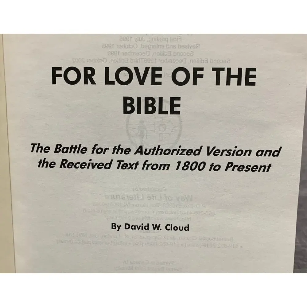 For Love of the Bible The Battle for the King James Version - David Cloud